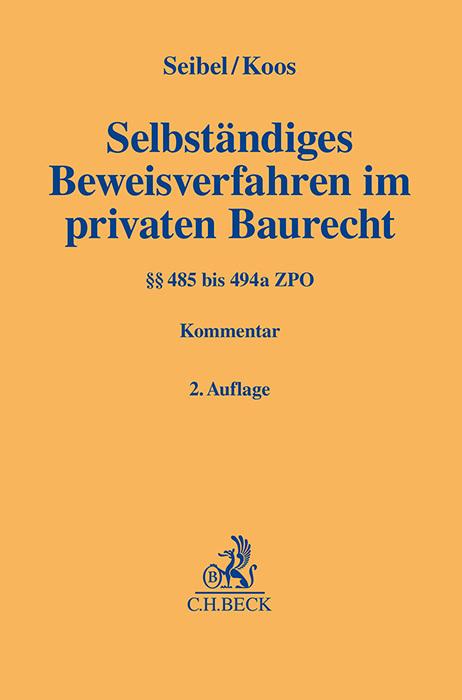 Image du produit Selbständiges Beweisverfahren (§§ 485-494a ZPO) im privaten Baurecht (Allemand, Oliver Koos, Mark Seibel, 2023)