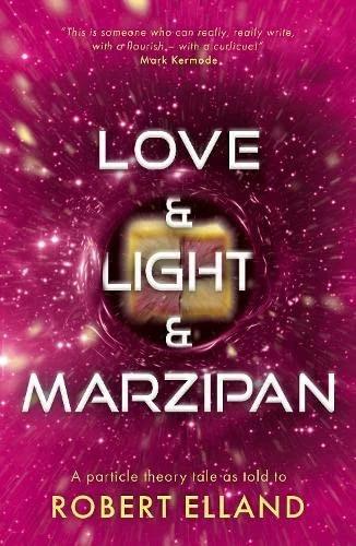 Actual product image Love & Light & Marzipan (English, Robert Elland, 2023)