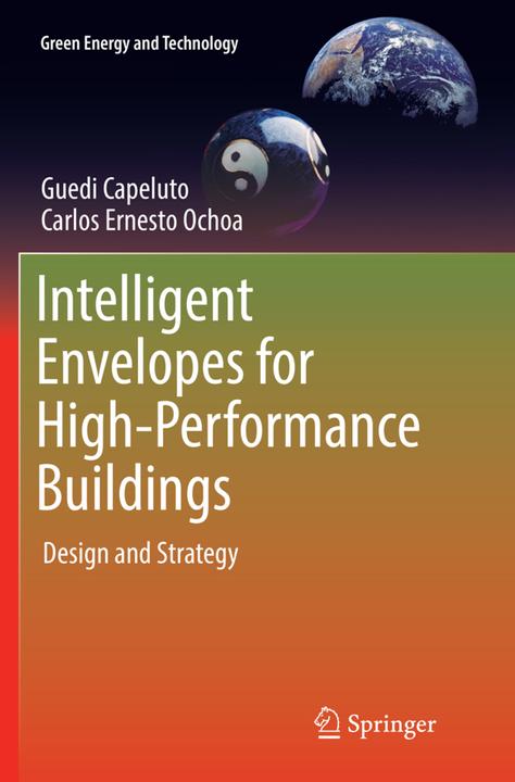 Actual product image Intelligent Envelopes for High-Performance Buildings (Dutch, Guedi Capeluto, Carlos Ernesto Ochoa, 2018)