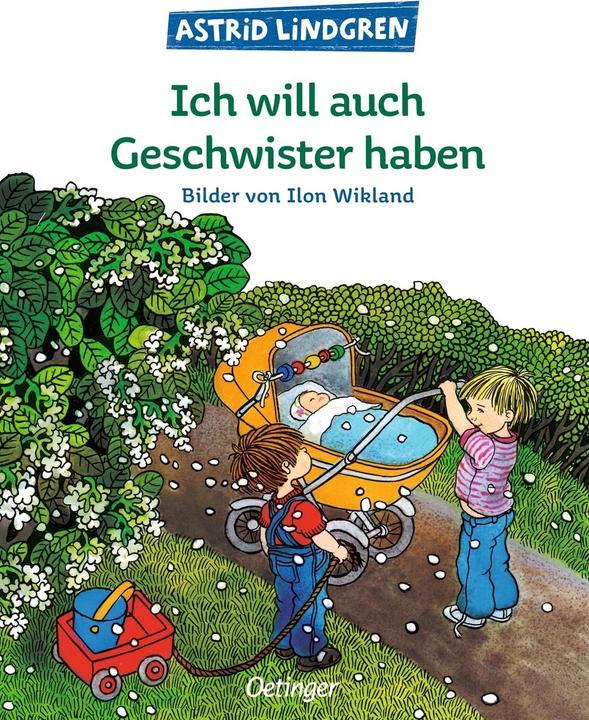 Produktbild Ich will auch Geschwister haben (Deutsch, Astrid Lindgren, 1979)