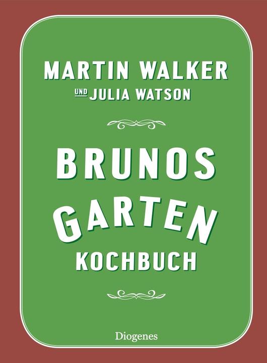 Immagine prodotto Brunos Gartenkochbuch (Tedesco, Martin Walker, Giulia Watson, 2019)