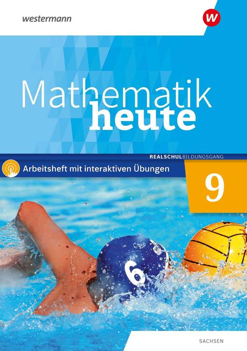 Image du produit Mathematik heute 9. Arbeitsheft mit interaktiven Übungen. Realschulbildungsgang. Für Sachsen (Allemand, 2024)