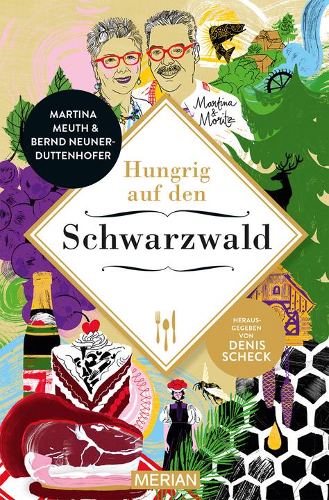 Hungrig auf den Schwarzwald (Deutsch, Martina Meuth, Bernd Neuner-Duttenhofer, 2022)