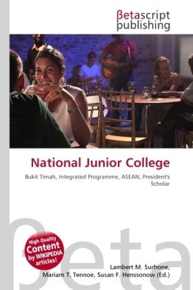 Produktbild National Junior College (Lambert M. Surhone, Susan F. Marseken, Miriam T. Timpledon, 2010)
