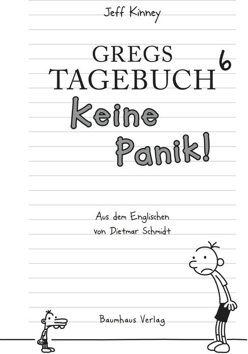 Actual product image Gregs Tagebuch 6 - Keine Panik (German, Jeff Kinney., 2011)