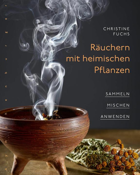 Produktbild Räuchern mit heimischen Pflanzen (Deutsch, Christine Fuchs, 2021)