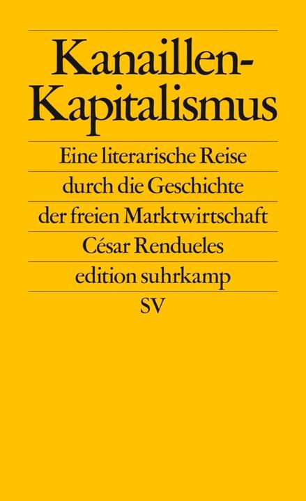 Actual product image Kanaillen-Kapitalismus (German, César Rendueles, 2018)