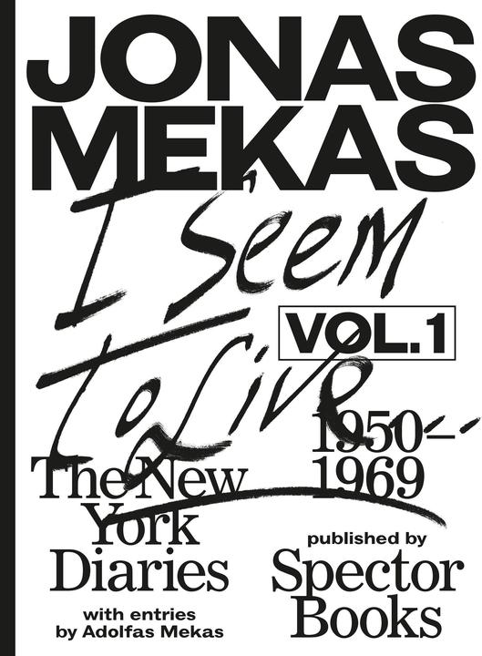 Actual product image I Seem to Live (Jonas Mekas, Anne König, English)