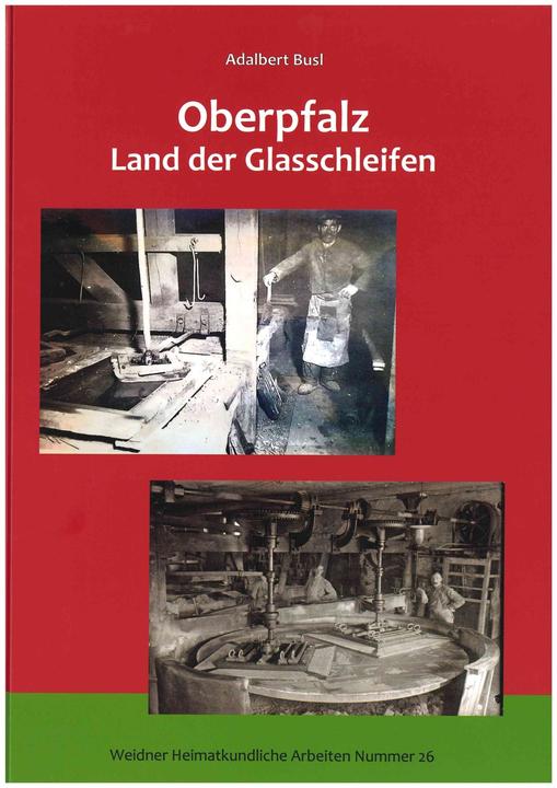 Immagine prodotto Bodner Oberpfalz-LandderGlasschleifen (Tedesco, Adalbert, Busl, 2023)