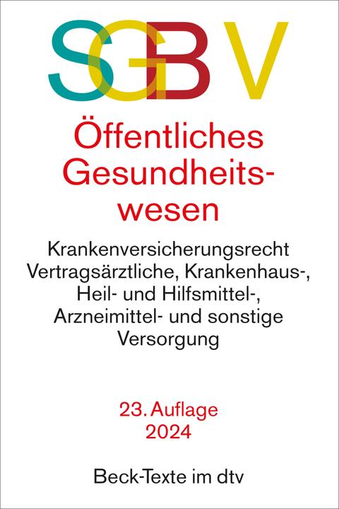 Produktbild SGB V Recht des öffentlichen Gesundheitswesens (Deutsch, Ulrich Becker, Thorsten Kingreen, 2024)