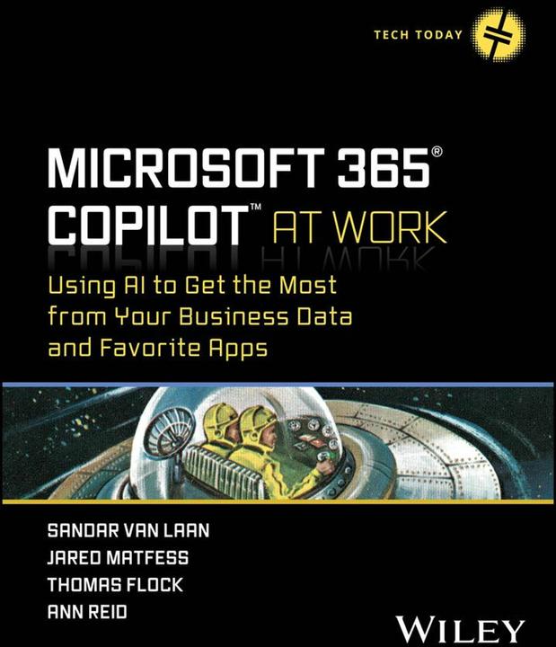 Immagine prodotto Microsoft 365 Copilot At Work (Inglese, Thomas Flock, Jared Matfess, Sandar Van Laan, Reid Ann, 2025)