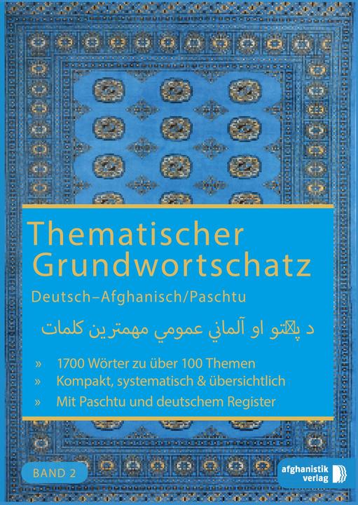 Immagine prodotto Grundwortschatz Deutsch - Afghanisch / Paschtu 02 (Tedesco, Noor Nazrabi, Farid Zadran, Muska Haqiqat, 2016)