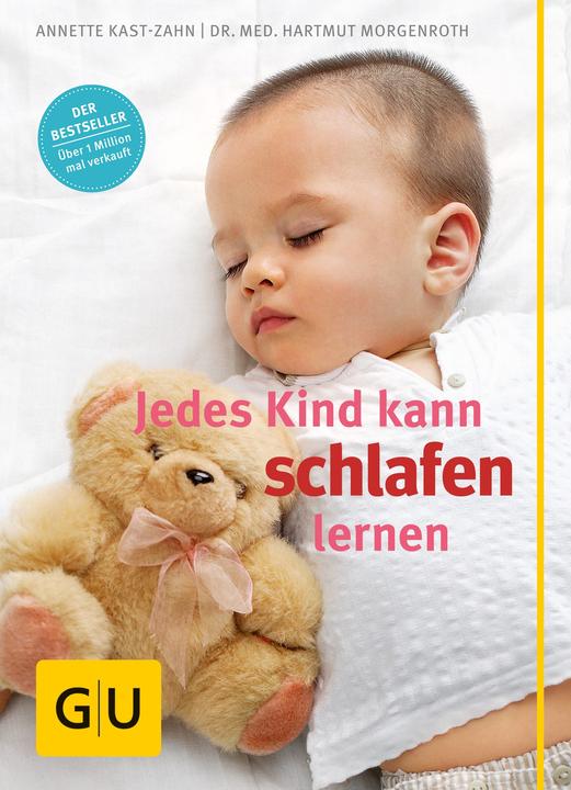 Produktbild Jedes Kind kann schlafen lernen (Deutsch, Annette Kast-Zahn, 2017)