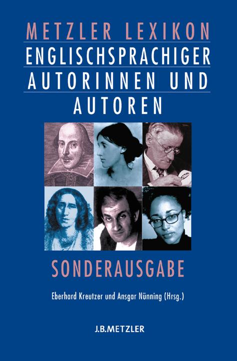 Produktbild Metzler Lexikon englischsprachiger Autorinnen und Autoren (Englisch, Eberhard Kreutzer, Ansgar Nünning, 2006)