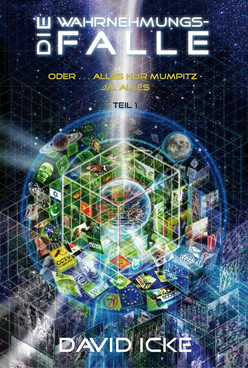 Image du produit Die Wahrnehmungsfalle, Teil 1 (Allemand, David Icke, Nina Hawranke, Angelika Tessa, Daniel Wagner, 2015)