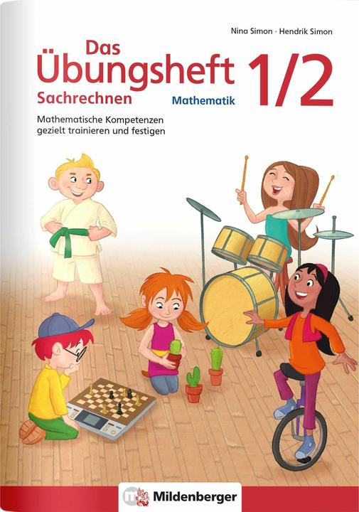 Actual product image Das Übungsheft Sachrechnen Mathematik 1/2 (German, Nina Simon, Hendrik Simon, 2019)