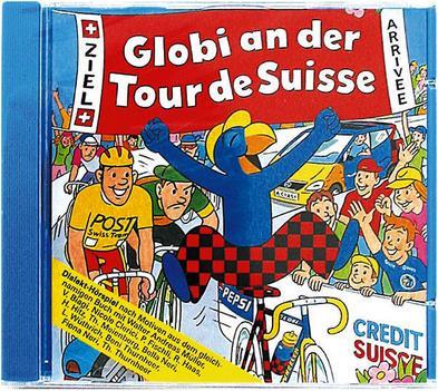 Produktbild Globi an der Tour de Suisse (Gabriel Nemeth, Heiri Schmid, Deutsch, Französisch)