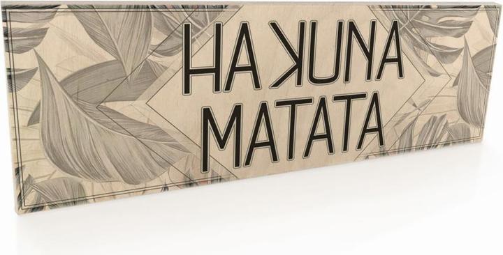 Actual product image Trenddeko Hakuna Matata (30 x 10 cm)