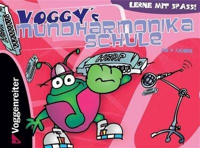 Produktbild Voggy's Mundharmonika-Schule (Deutsch, Martina Holtz, 2013)