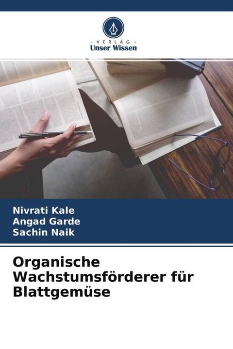 Immagine prodotto Organische Wachstumsförderer für Blattgemüse (Sachin Naik, Nivrati Kale, Angad Garde, 2022)