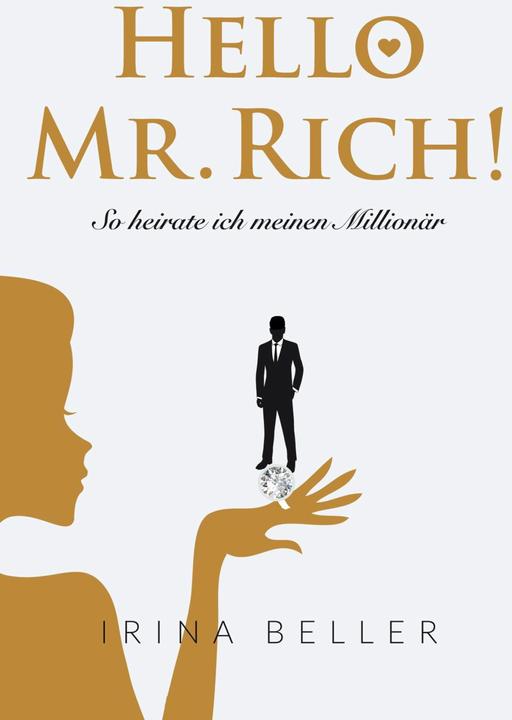Immagine prodotto Hello Mr. Rich! - So heirate ich meinen Millionär (Tedesco, Frankee Mauel, Irina Beller, Tom Fritze, 2014)