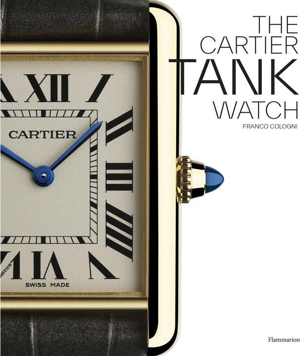 Cartier: The Tank Watch (English, Franco Cologni, 2023)