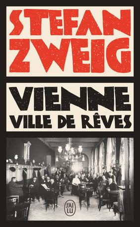 Produktbild Vienne, ville de rêves (Französisch, Zweig Stefan, 2023)