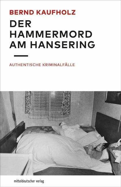 Produktbild Der Hammermord am Hansering (Deutsch, Bernd Kaufholz, 2020)