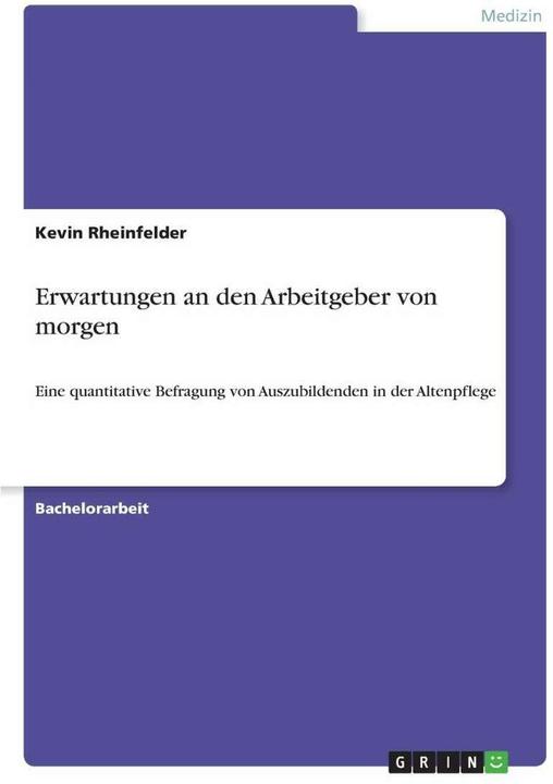 Produktbild Erwartungen an den Arbeitgeber von morgen (Deutsch, Kevin Rheinfelder, 2021)