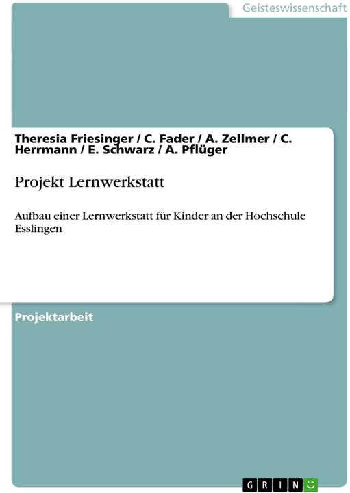Immagine prodotto Projekt Lernwerkstatt (Tedesco, Theresia Friesinger, A. Ploughman, E. Nero, C. Fader, C. Herrmann, A. Zellmer, 2008)