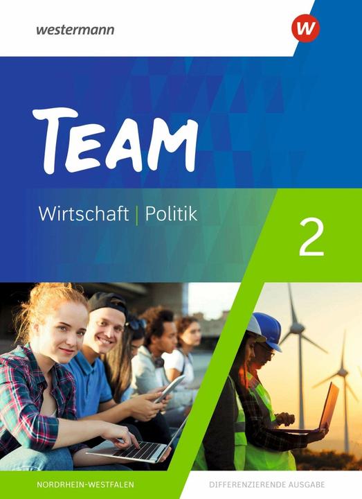 Produktbild TEAM 2. Schülerband - Arbeitsbücher für Politik und Wirtschaft - Differenzierende Ausgabe Nordr (Deutsch, Wolfgang Mattes, 2021)