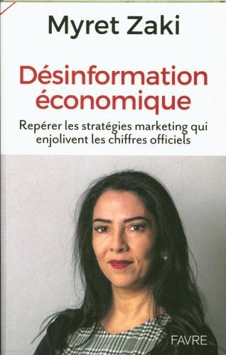 Actual product image Désinformation économique (Zaki Myret, French)