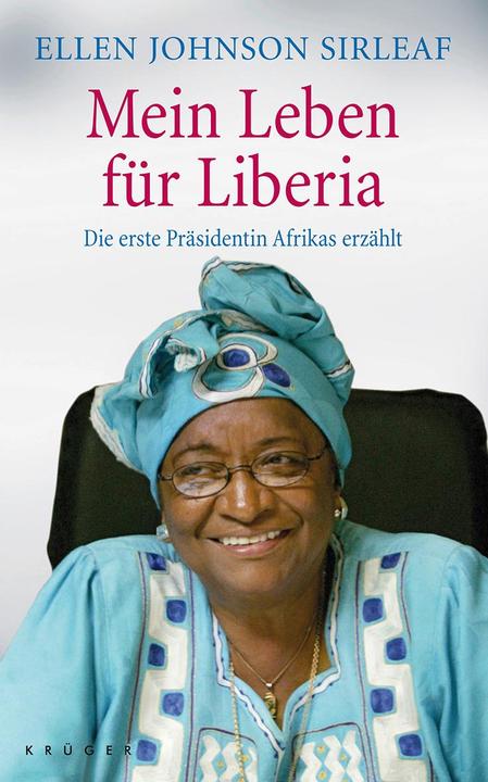 Image du produit Mein Leben für Liberia (Allemand, Ellen Johnson Sirleaf, 2009)