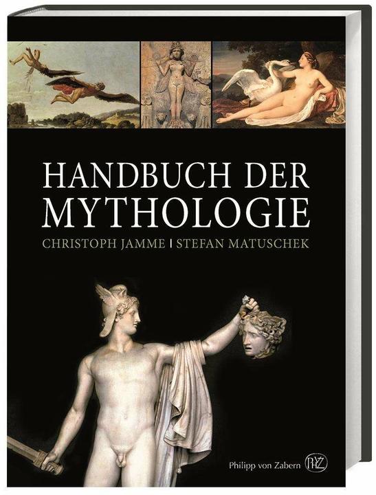 Produktbild Handbuch der Mythologie (Deutsch, Stefan Matuschek, Christoph Jamme, 2017)