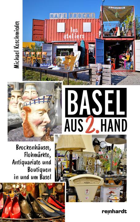 Produktbild Basel aus 2. Hand (Deutsch, Michael Koschmieder, 2021)