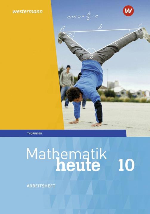 Immagine prodotto Mathematik heute 10. Arbeitsheft mit Lösungen. Thüringen (Tedesco, Ulrich Wenzel, Christine Fiedler, Sylvia Günther, Jörg Triebel, Edeltraud Reiche, 2022)