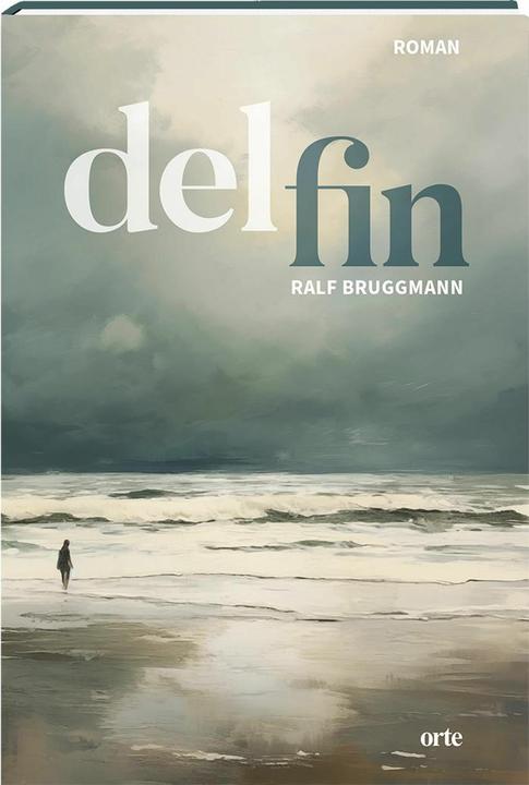 Produktbild delfin (Deutsch, Ralf Bruggmann, 2024)