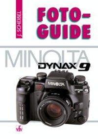 Actual product image PhotoGuide Minolta Dynax 9 (German, Joseph Scheibel, 1999)