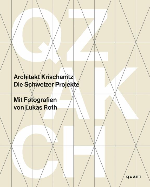 Produktbild Architekt Krischanitz (Deutsch, Hubertus Adam, Roland Züger, Roger Huwyler, Anne-Marie Kristokat, Adolf Krischanitz, Lukas Roth, 2024)