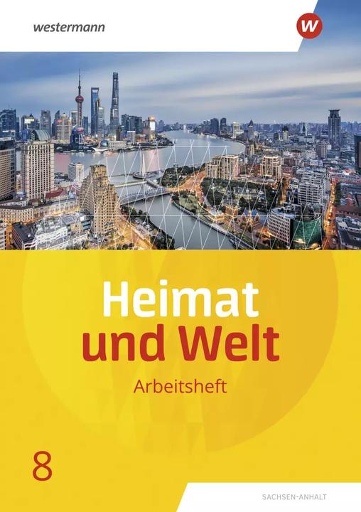Image du produit Heimat und Welt / Heimat und Welt - Ausgabe 2019 Sachsen-Anhalt (Allemand, Ines Schmidt, Margit Colditz, Notburga Protze, Evelyn Dieckmann, 2022)