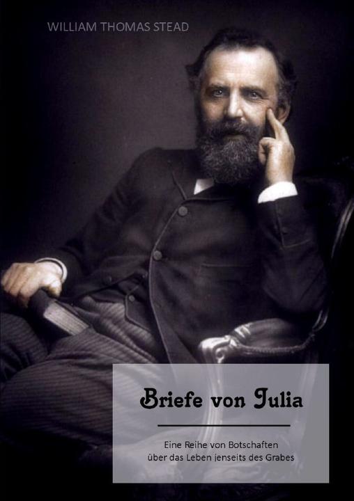 Image du produit Briefe von Julia - William T. Stead (Allemand, Claudia Escher, 2012)