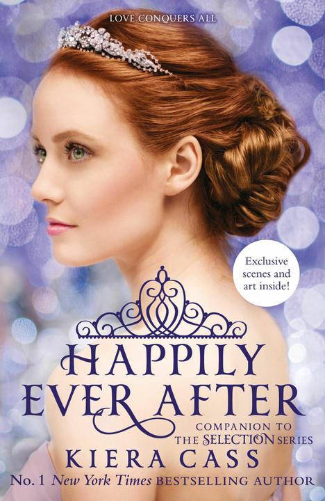 Produktbild Happily Ever After: Companion to the Selection Series (Englisch, Kiera Cass, 2015)