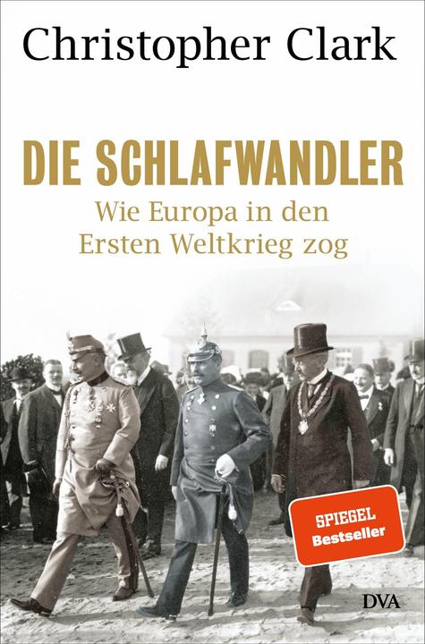 Produktbild Die Schlafwandler (Deutsch, Christopher Clark, 2013)