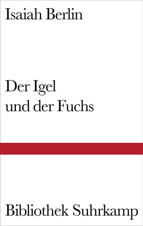Nährwerte und Zutaten Der Igel und der Fuchs (Deutsch, Isaiah Berlin, 2009)