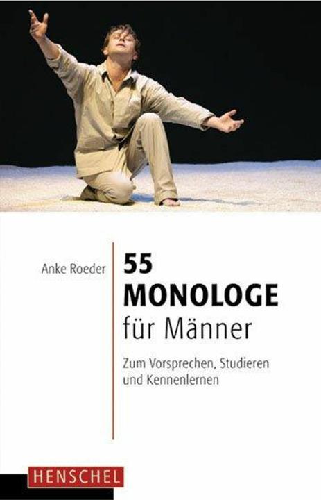 55 Monologe für Männer (German, Anke Roeder, 2018)