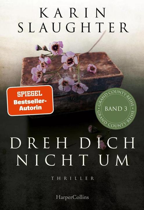 Produktbild Dreh dich nicht um (Deutsch, Karin Slaughter, 2023)