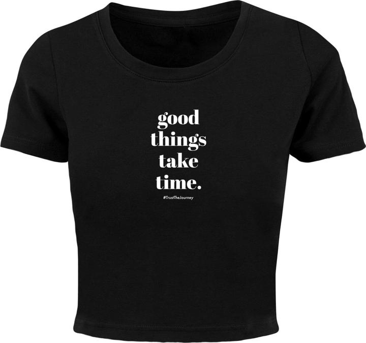 Merchcode Ladies Good Things Take Time Cropped Tee - 118449