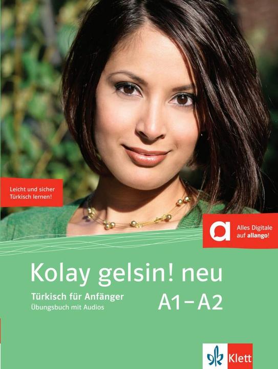 Image du produit Kolay gelsin! neu. Übungsbuch + Audio-CD (Allemand, Nicolas, Ayse/Labasque, Zehra/Tetik, Déchiffrer, 2016)