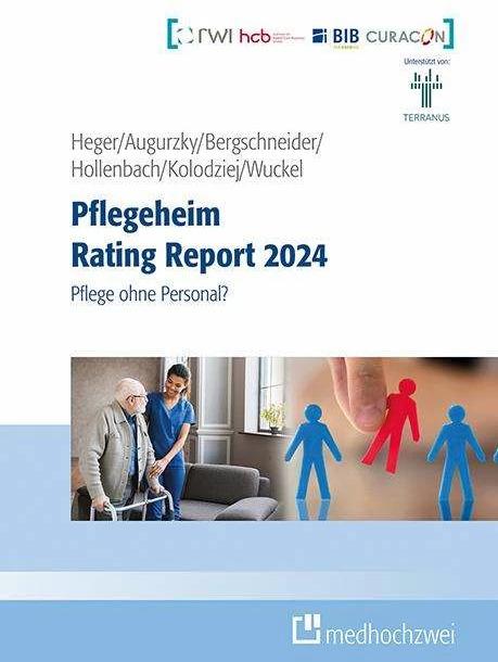 Actual product image Pflegeheim Rating Report 2024 (German, Johannes Hollenbach, Boris Augurzky, Dörte Heger, Henrik Bergschneider, Ingo Kolodziej, Christiane Wuckel, 2023)