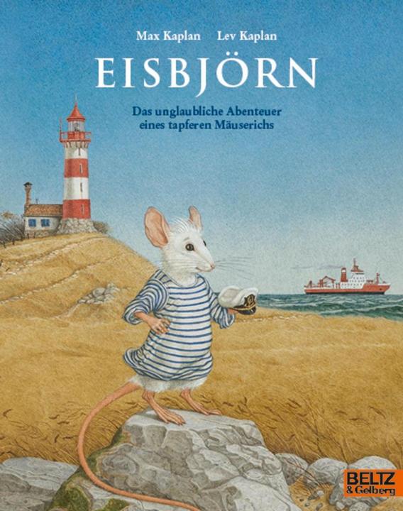 Immagine prodotto Eisbjörn. Das unglaubliche Abenteuer eines tapferen Mäuserichs (Tedesco, Max Kaplan, Lev Kaplan, 2023)